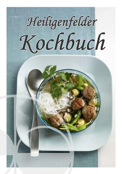 Heiligenfelder Kochbuch