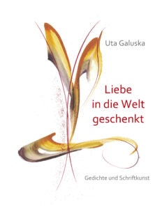 Liebe in die Welt geschenkt Cover