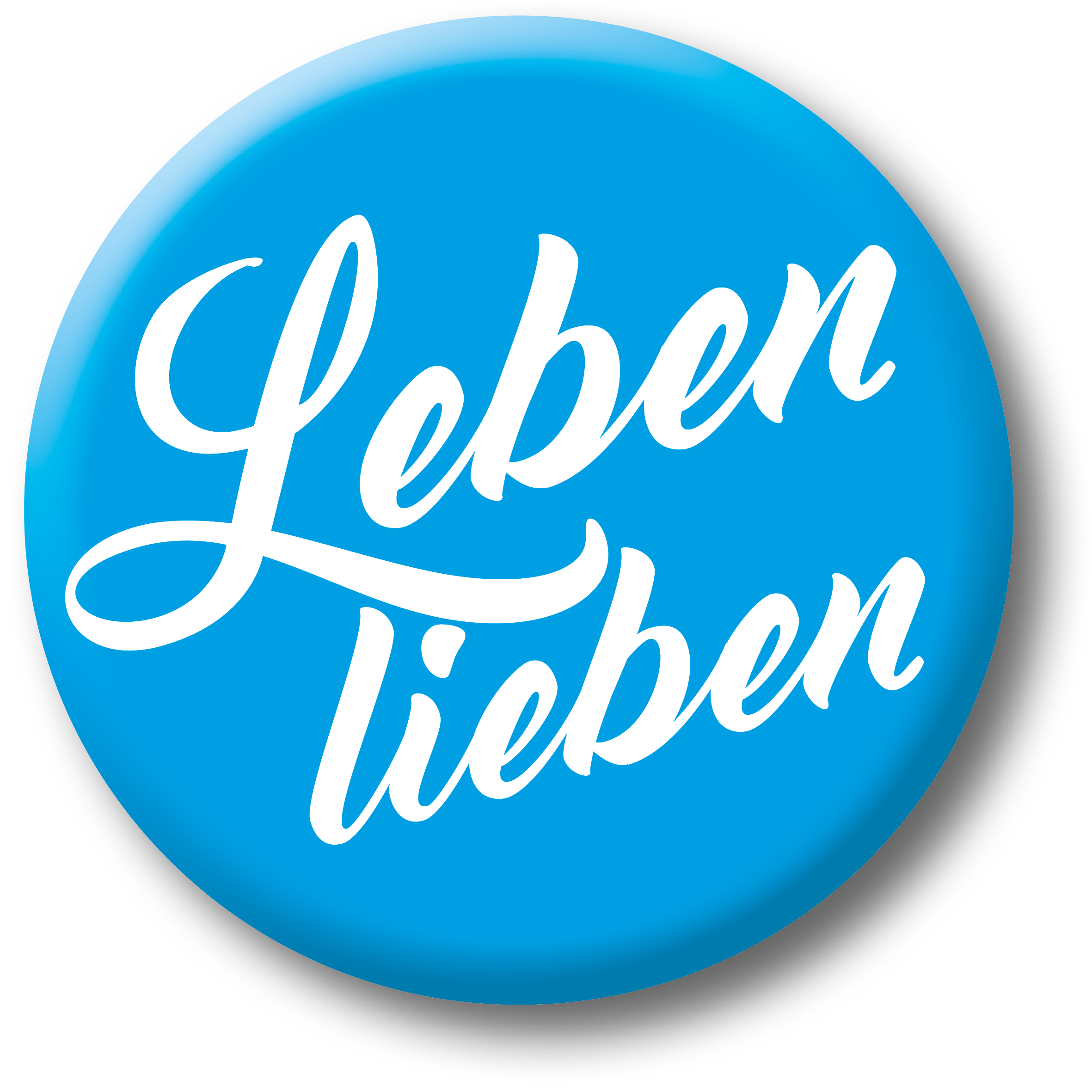 Button mit Slogan Leben lieben